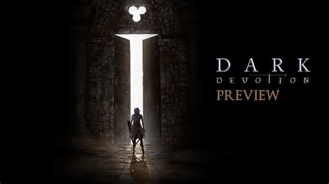 “Dark Devotion” Preview: Gloomy Rogue-like RPG