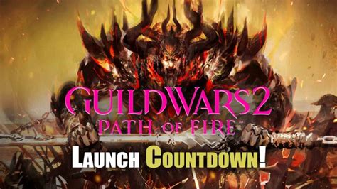 “Guild Wars 2: Path of Fire” Expansion Launch Countdown!