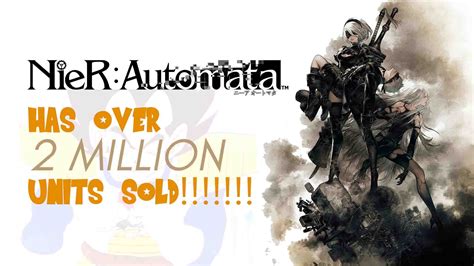 “Nier: Automata” Exceeds 2 Million Units Sold!