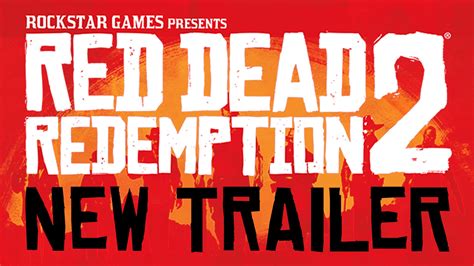 “Red Dead Redemption 2” New Official Trailer!