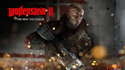 “Wolfenstein II: The New Colossus” New Trailer!