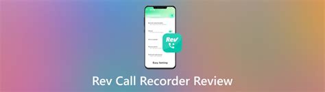 1. Rev Call Recorder