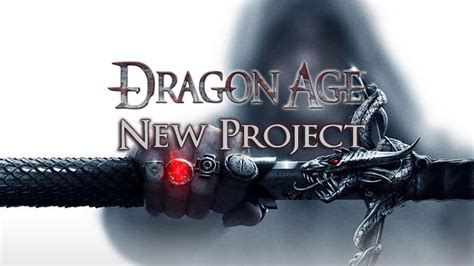 A New Dragon Age Project Is In The Works According to BioWare