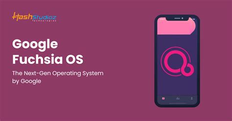 About Fuchsia OS