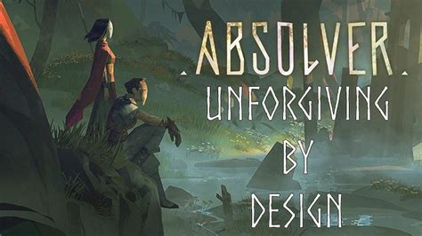 Absolver: Unforgiving By Design