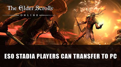 Account Transfer for the Elder Scrolls Online Stadia Players to PC Announced