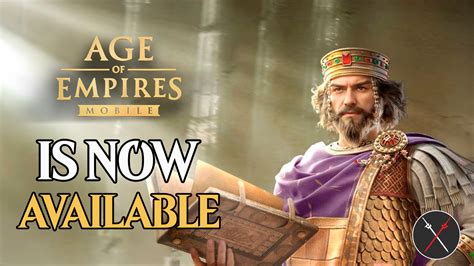 Age of Empires Mobile Is Now Available