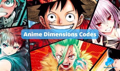 Anime Dimensions codes list