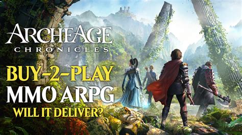 ArcheAge Chronicles – An Upcoming MMO ARPG With a Buy to Play Model