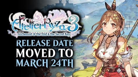 Atelier Ryza 3 Release Date Delayed to March 24