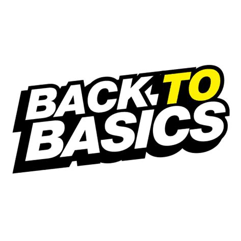 Back to basics