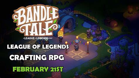 Bandle Tale: A League of Legends Story A Crafting RPG Announced