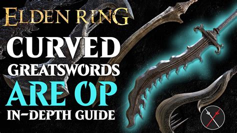 Best Curved Greatsword in Elden Ring – Ranking All 9 Curved Greatswords