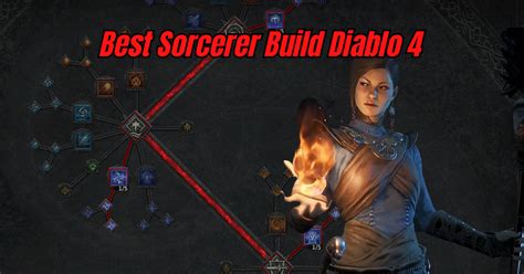 Best Diablo 4 Fire Sorcerer build