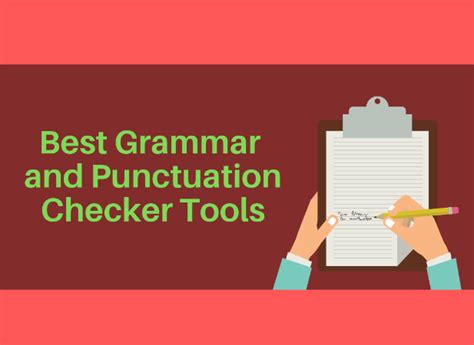 Best Grammar and Punctuation Checker Tools