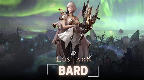 Best Lost Ark Bard build: Overview