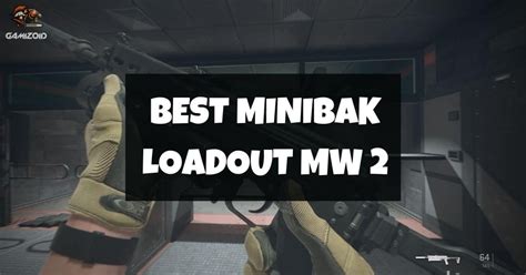 Best Minibak loadout in Modern Warfare 2
