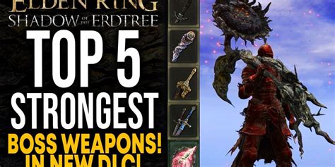 Best weapons in Shadow of the Erdtree for Strength
