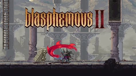 Blasphemous II Will Make Changes To New NG+ Mode