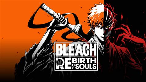 Bleach: Rebirth of Souls Release Date Announced