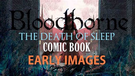 Bloodborne “The Death of Sleep” Comic Book First Look!