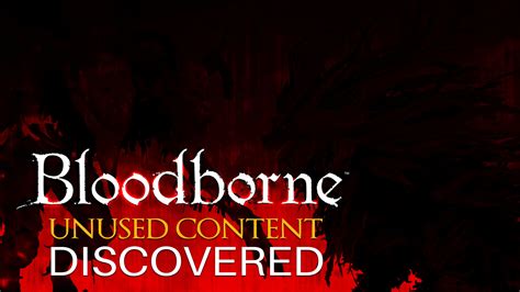 Bloodborne Cracked Open & Reveals Unseen Bosses, NPCs!