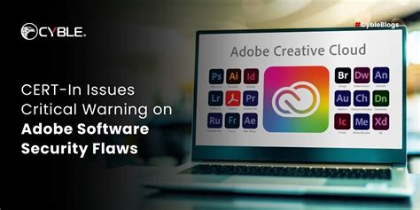 CERT-In Issues Security Warning For Adobe Products