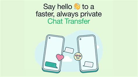 Chat Transfers on WhatsApp to get a lot easier!