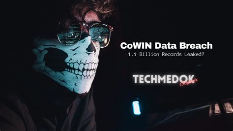 CoWIN Data Breach Affects Millions of Users
