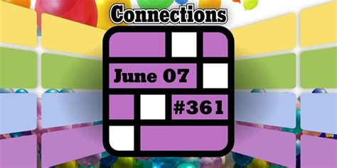 Connections words on Friday, June 7