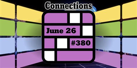 Connections words on Wednesday, June 26