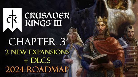 Crusader Kings 3 Gets Big Roadmap Revealing Two Expansions Plus DLCs