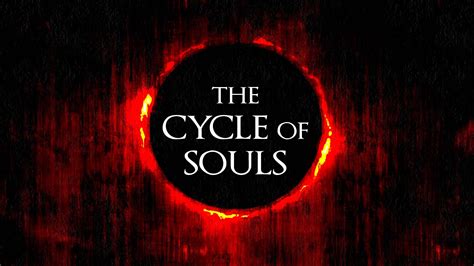 Cycle Of The Souls Universe