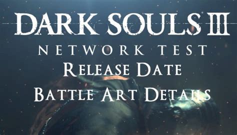 Dark Souls 3: Release date, Network test, Japan Premiere Reveals