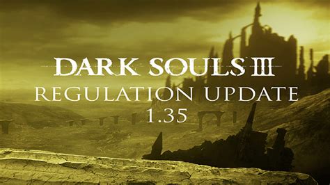 Dark Souls 3 New Regulation Coming Tomorrow, Adjusts Multiplayer Matchmaking & More