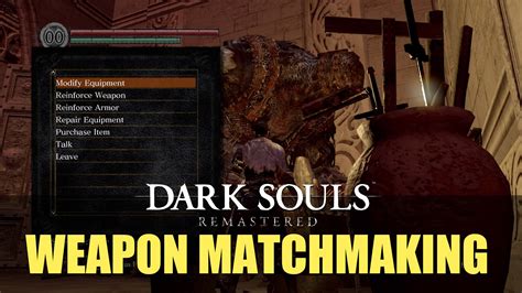 Dark Souls Remastered Weapon Matchmaking Guide