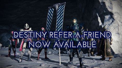 Destiny Refer-A-Friend Now Available