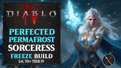 Diablo 4 Ice Sorceress Build – Permafrost