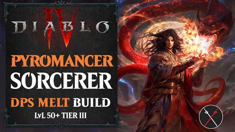 Diablo 4 LvL 50 Sorcerer Build Guide: Pyromancer