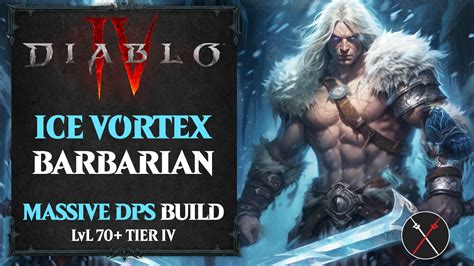 Diablo 4 Lvl 70 Whirlwind Build – Barbarian Ice Vortex