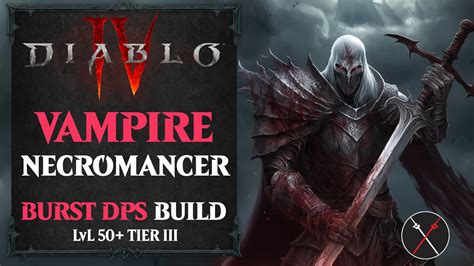 Diablo 4 Necromancer Build – Blood Vampire