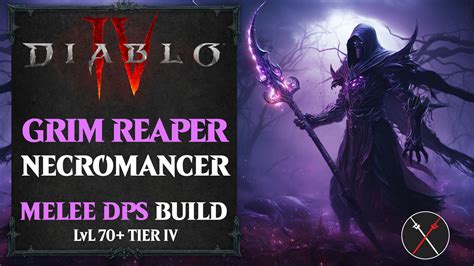 Diablo 4 Solo Necromancer Build – Grim Reaper (LvL 70+)