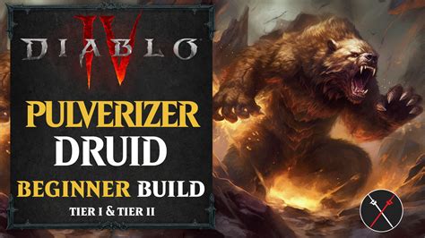 Diablo 4 Werebear Druid Build – Pulverizer