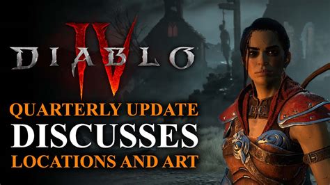 Diablo IV Latest Quarterly Update Focuses on the Environmental Art