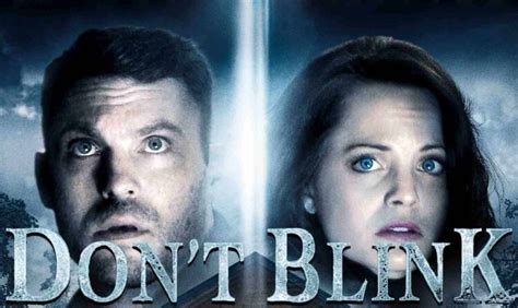 Don’t blink