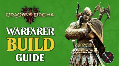 Dragon’s Dogma 2 Best Warfarer Build For Combat And Exploration