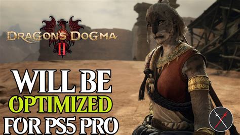 Dragon’s Dogma 2 Updated with Enhancements for PS5 Pro