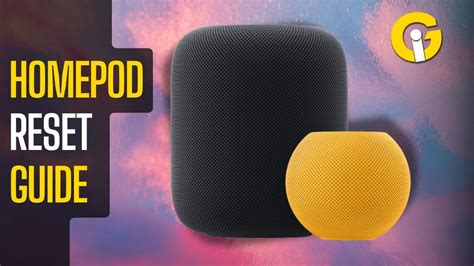 Easily Reset Your HomePod mini in a Few Steps