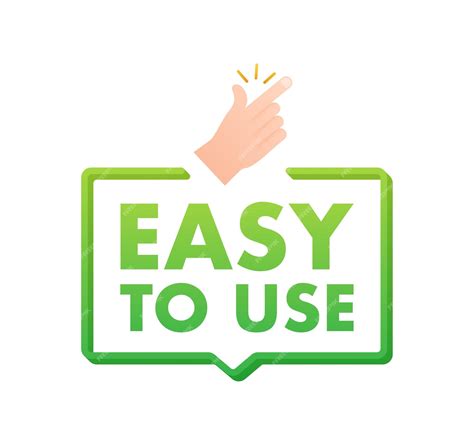 Easy to Use