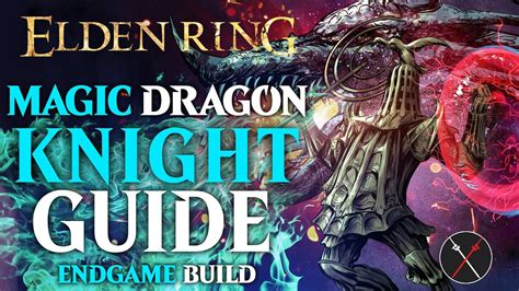 Elden Ring Arcane Build Guide – Magic Dragon Knight